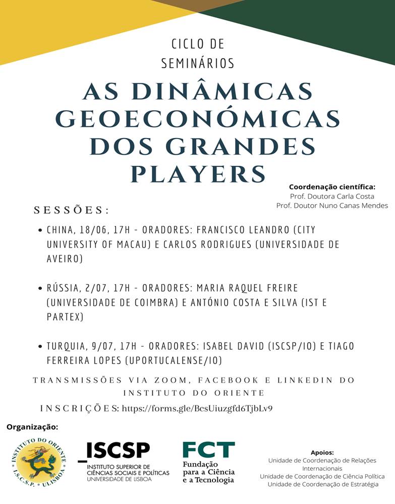 Ciclo de Seminários “As dinâmicas geoeconómicas dos grandes players”