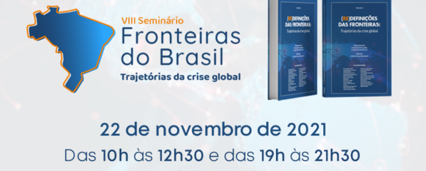 VIII Seminário Fronteiras do Brasil